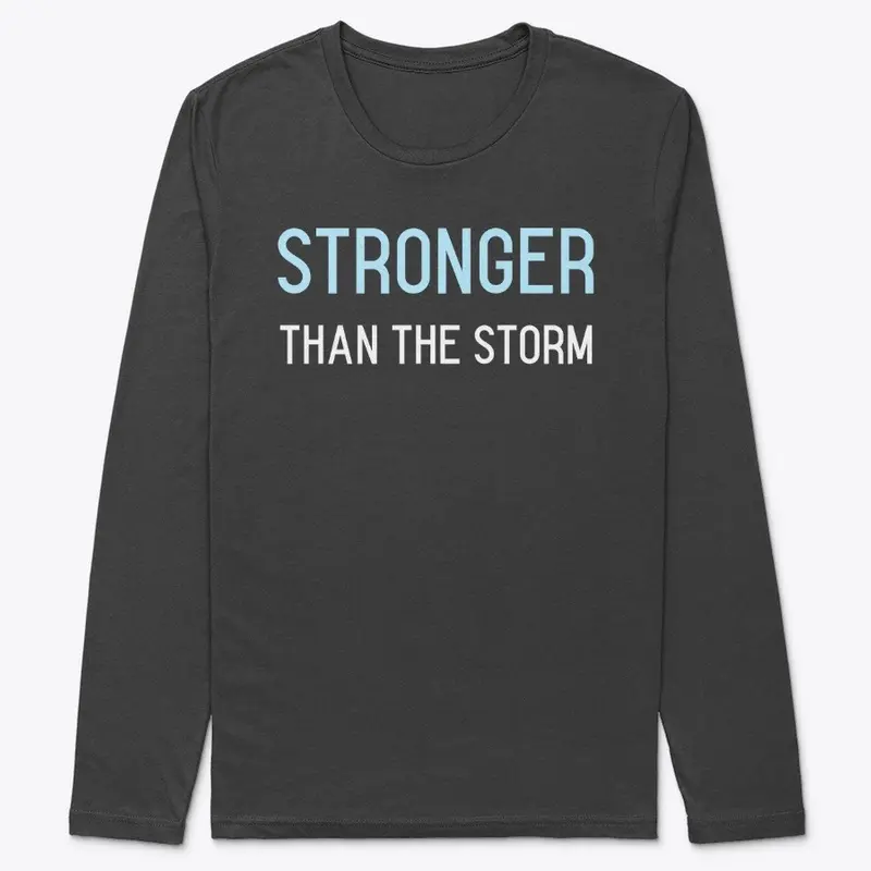 Stronger Than The Storm