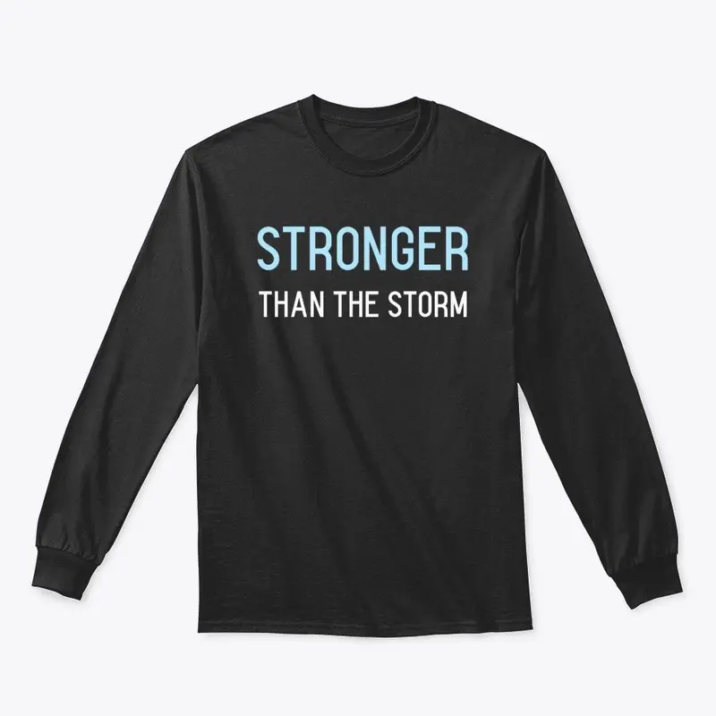 Stronger Than The Storm