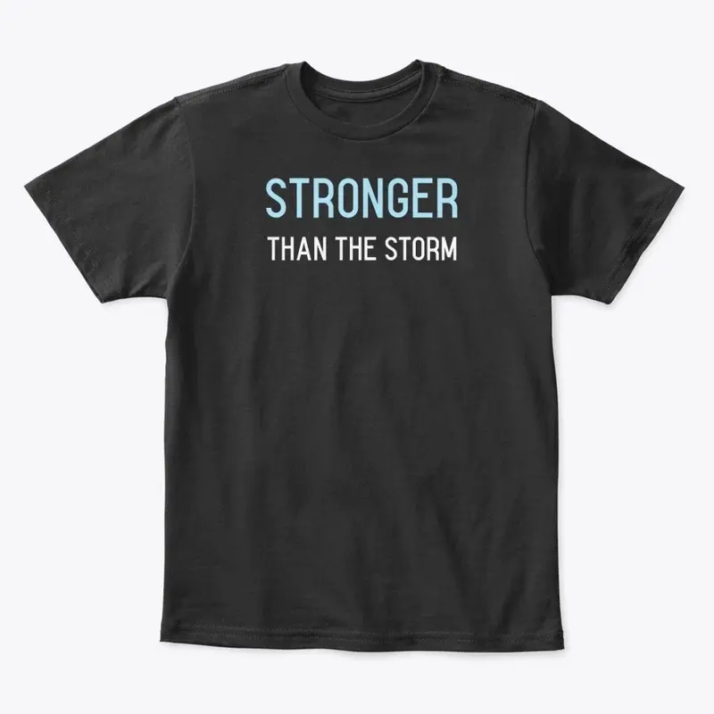 Stronger Than The Storm