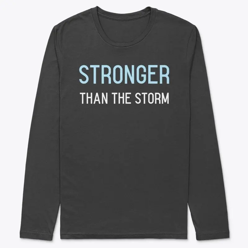 Stronger Than The Storm