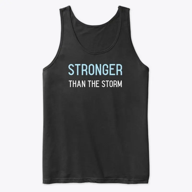 Stronger Than The Storm