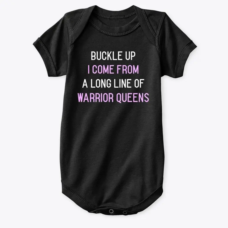 Buckle Up: A Long Line of Warrior Queens